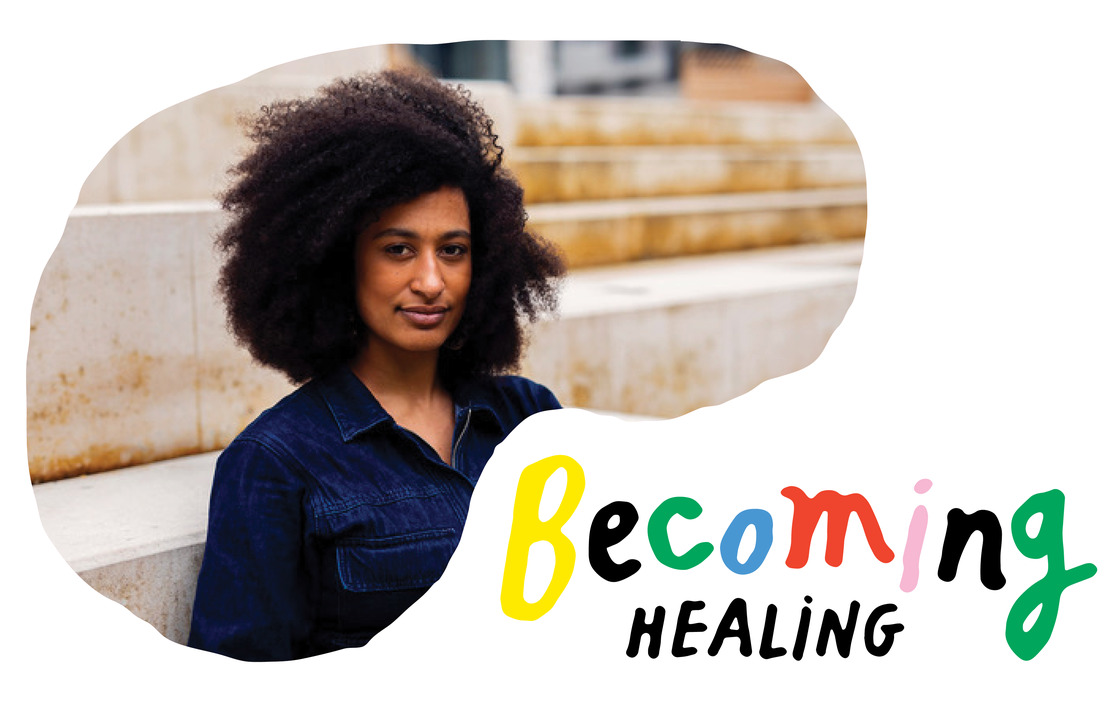 BECOMING: Healing