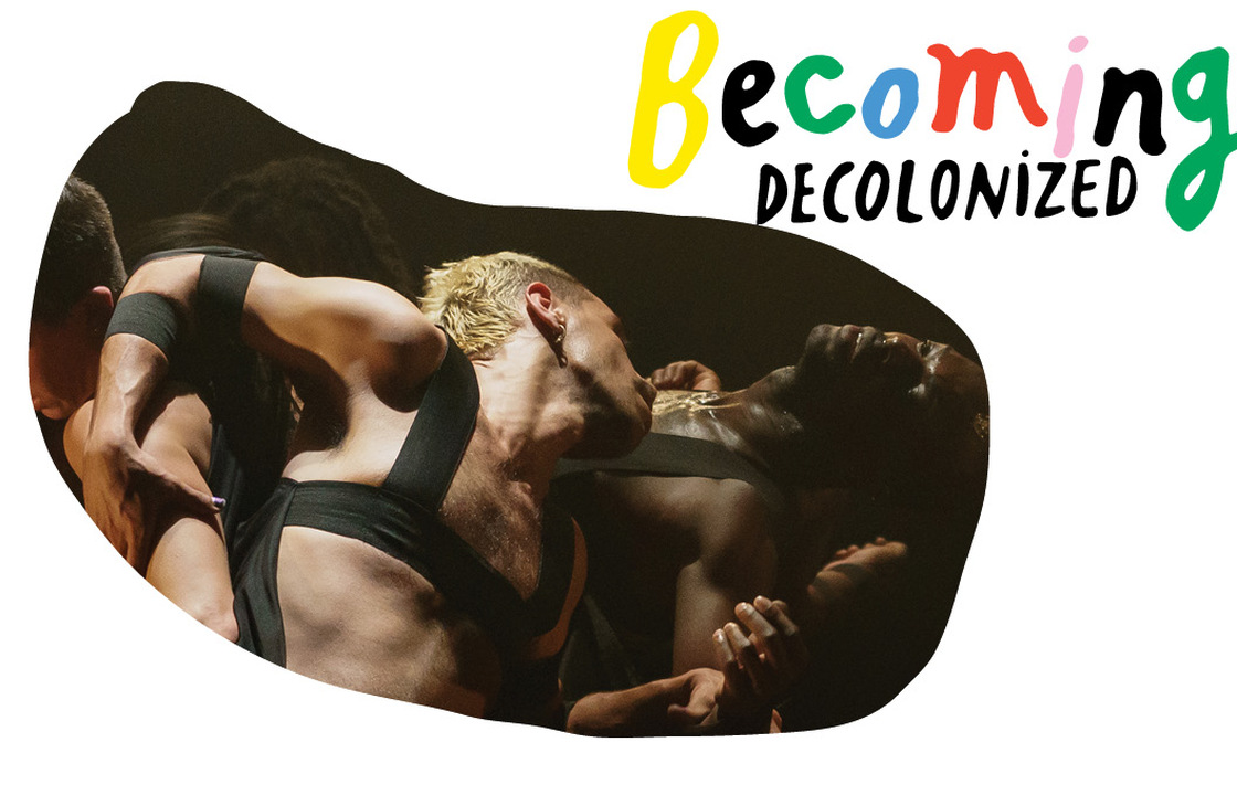 BECOMING: Decolonized